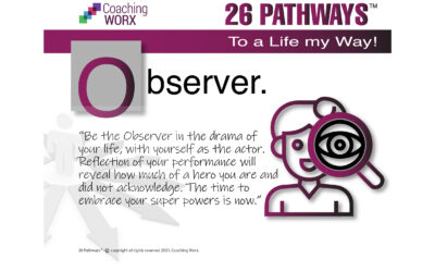 26 Pathways – an e- Guidebook to a “Life my Way”. (Alphabet O Observer)